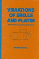 Vibrations of shells and plates by Werner Soedel