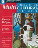 Cover of: Thirty-three multicultural tales to tell