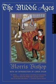 Cover of: The Middle Ages by Morris Bishop