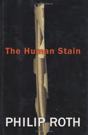 Cover of: The human stain by Philip A. Roth