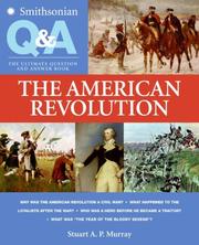 Cover of: Smithsonian Q & A: The American Revolution: The Ultimate Question and Answer Book (Smithsonian Q & A)