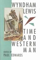 Cover of: Time and western man by Wyndham Lewis