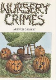 Cover of: Nursery crimes by Arthur Geisert