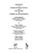 Cover of: Methods of modeling equations and analogies in chemical engineering