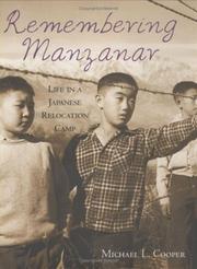 Cover of: Remembering Manzanar: Life in a Japanese Relocation Camp
