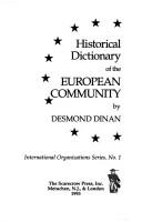 Cover of: Historical dictionary of the European community