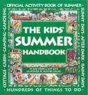 Cover of: The kids' summer handbook