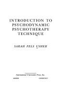 Cover of: Introduction to psychodynamic psychotherapy technique