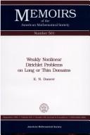 Weakly nonlinear Dirichlet problems on long or thin domains by E. N. Dancer