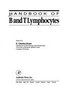 Cover of: Handbook of B and T lymphocytes by edited by E. Charles Snow.