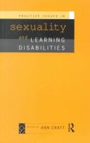 Cover of: Practice issues in sexuality and learning disabilities by edited by Ann Craft.