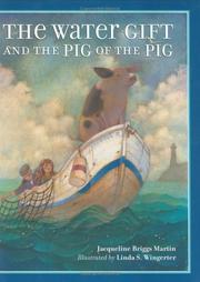 Cover of: The water gift and the pig of the pig