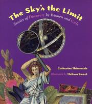 Cover of: The Sky's The Limit: Stories of Discovery by Women and Girls