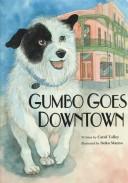 Cover of: Gumbo goes downtown