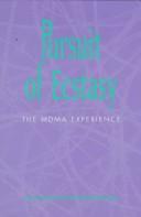 Cover of: Pursuit of ecstasy: the MDMA experience