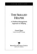 Cover of: The skilled helper by Gerard Egan