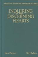 Inquiring and discerning hearts by Sam Anthony Portaro