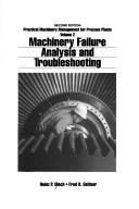 Cover of: Machinery failure analysis and troubleshooting