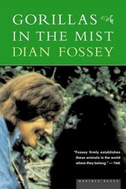 Cover of: Gorillas in the Mist by Dian Fossey, Dian Fossey