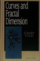 Cover of: Curves and fractal dimension by Claude Tricot