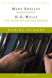 Cover of: Making Humans: complete texts with introduction, historical contexts, critical essays