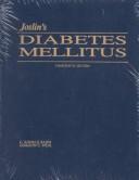 Cover of: Joslin's diabetes mellitus / edited by C. Ronald Kahn, Gordon C. Weir