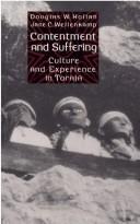 Cover of: Contentment and suffering by Douglas Wood Hollan