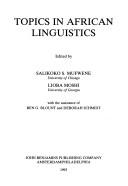 Cover of: Topics in African linguistics