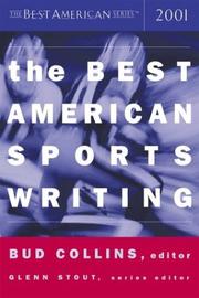 Cover of: The Best American Sports Writing 2001 (The Best American Series) by 