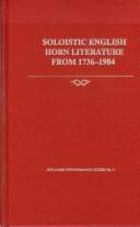 Cover of: Soloistic English horn literature from 1736-1984