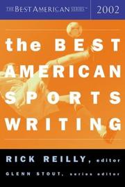 Cover of: The Best American Sports Writing 2002 (Best American (TM)) by Glenn Stout, Rick Reilly