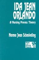 Cover of: Ida Jean Orlando: Nursing Process Theory