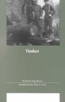 Cover of: Timber by Roderick Langmere Haig-Brown