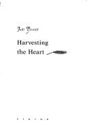 Cover of: Harvesting the heart