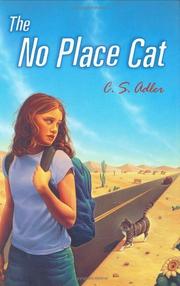 Cover of: The no place cat by C. S. Adler
