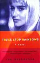 Cover of: Truck stop rainbows