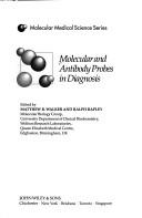 Cover of: Molecular and antibody probes in diagnosis