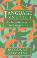 Cover of: Language in society | Suzanne Romaine