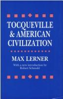 Cover of: Tocqueville & American civilization by Max Lerner