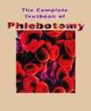 Cover of: The complete textbook of phlebotomy | Lynn B. Hoeltke
