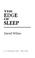 Cover of: The edge of sleep