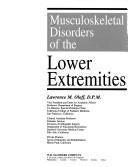 Cover of: Musculoskeletal disorders of the lower extremities