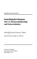 Cover of: Searching for Panama: the U.S.-Panama relationship and democratization