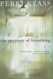Cover of: The mystery of breathing by Perri Klass
