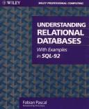 Cover of: Understanding relational databases with examples in SQL-92