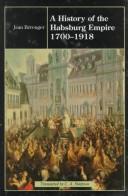 Cover of: history of the Habsburg Empire, 1273-1700