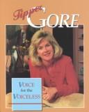 Cover of: Tipper Gore: voice for the voiceless