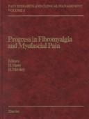 Cover of: Progress in fibromyalgia and myofascial pain