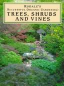 Cover of: Trees, shrubs, and vines