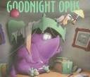 Cover of: Goodnight Opus